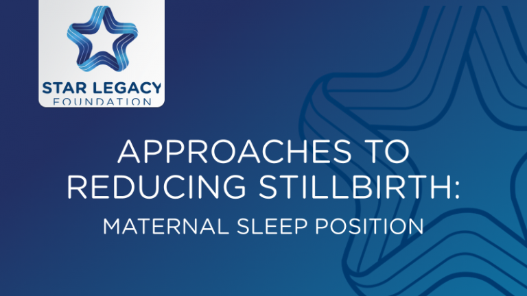 Approaches to Reducing Stillbirth: Maternal Sleep Position