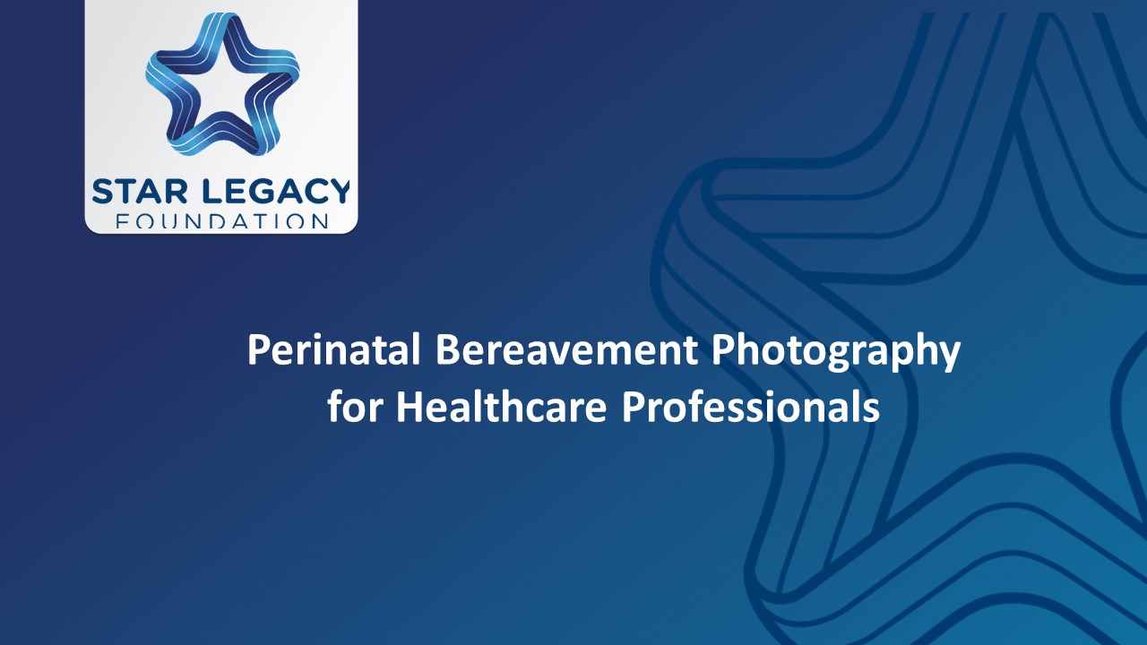 Perinatal Bereavement Photography for Healthcare Professionals
