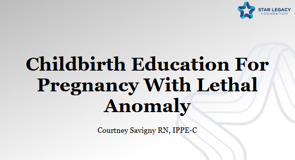Protected: Childbirth Education For Pregnancy With Lethal Anomaly